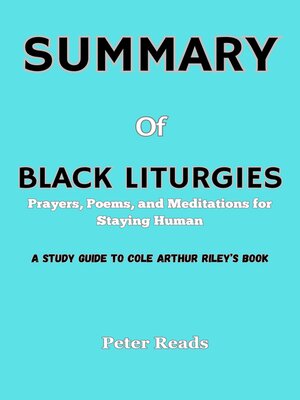 cover image of SUMMARY   of   BLACK LITURGIES